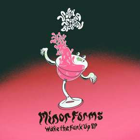 Wake the Funk Up by Minor Forms Cover Art