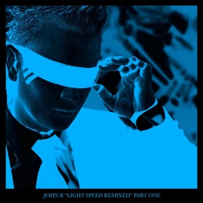 Light Speed Remixed, Pt. 1 (Remixes) by John B Cover Art