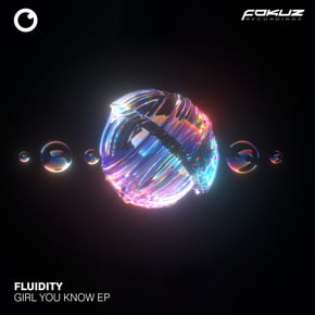 Girl You Know EP by Fluidity Cover Art