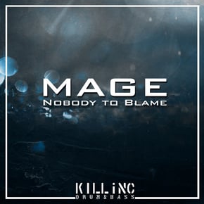 Nobody to Blame by Mage Cover Art
