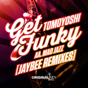 Mad Jazz/Get Funky (Jaybee Remixes) by Trauma DBC, Tomoyoshi & Jaybee Cover Art
