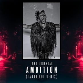 Ambition (Tanukichi Remix) by Tanukichi Cover Art