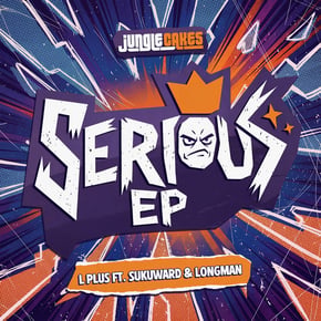 Serious EP by L Plus, Sukuward & Longman Cover Art