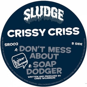 Don't Mess About / Soap Dodger by Crissy Criss Cover Art