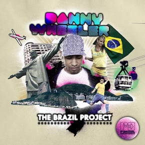 The Brazil Project by Danny Wheeler Cover Art
