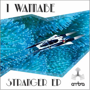 Stranger EP by I Wannabe Cover Art