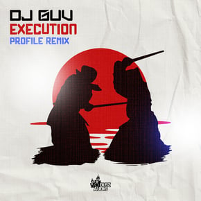 Execution (Profile Remix) by Dj Guv & Profile Cover Art