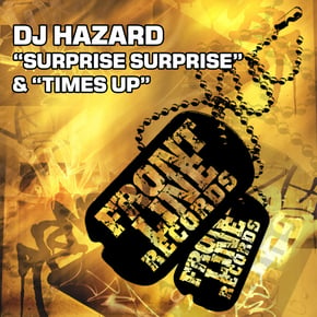 Surprise Surprise / Times Up by DJ Hazard Cover Art