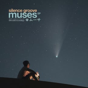 The Muses Ep by Silence Groove Cover Art