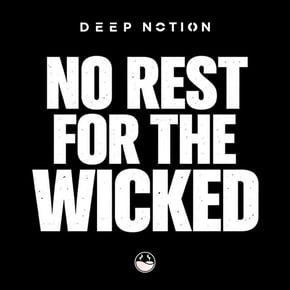 No Rest For The Wicked by Deep Notion Cover Art
