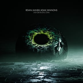 Eye For An Eye / SYFA by Revan, Kaneki, Koax & Yannons Cover Art