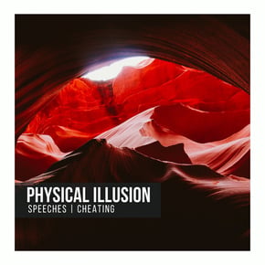Speeches by Physical Illusion Cover Art