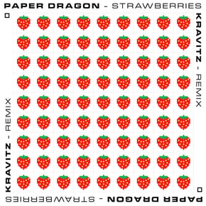 Strawberries (Kravitz Remix) by Paper Dragon Cover Art