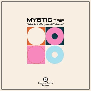 Made in Crystal Palace by Mystic Trip Cover Art
