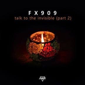 Talk To The Invisible (part 2) by MSDOS & FX909 Cover Art