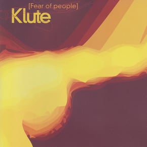 Fear Of People by Klute Cover Art