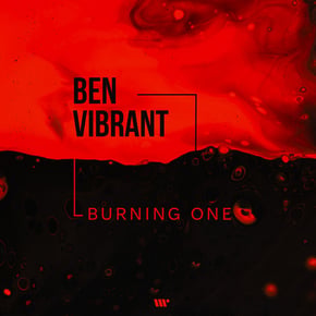 Burning One by Ben Vibrant Cover Art