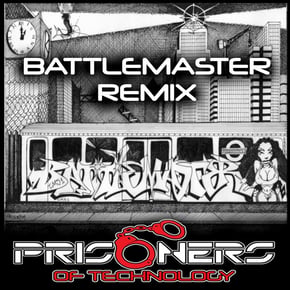 Battlemaster (Remix) by Prisoners Of Technology Cover Art