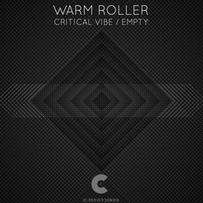 Critical Vibe / Empty by Warm Roller Cover Art