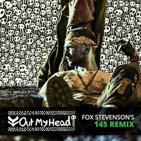 Out My Head (145 Remix) by Fox Stevenson Cover Art