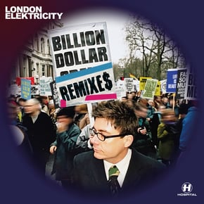 Billion Dollar Remixes by London Elektricity Cover Art