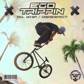 Tail Whip / Disrespect by Ego Trippin Cover Art