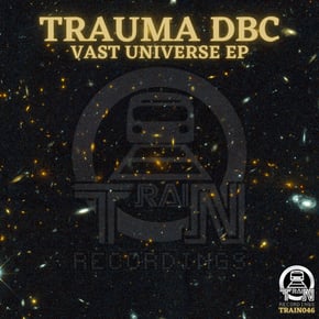 Vast Universe EP by Trauma DBC & theStandard Cover Art