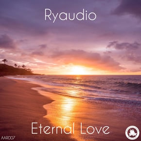 Eternal Love EP by Ryaudio Cover Art