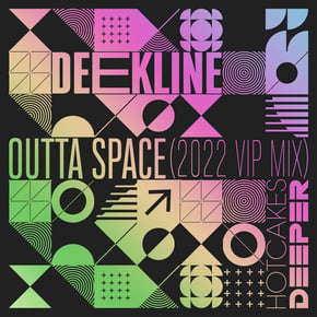 Outta Space (2022 VIP Mix) by Ed Solo & Deekline Cover Art