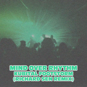 Kubital Footstorm (Richard Sen Remix) by Richard Sen Cover Art