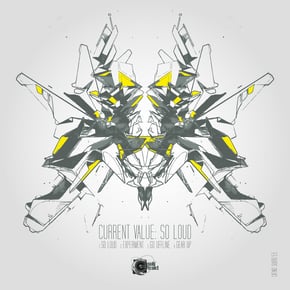 So Loud EP by Current Value Cover Art