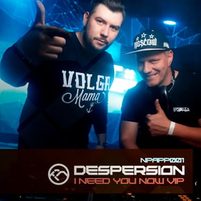 I Need You Now (VIP) by Despersion Cover Art