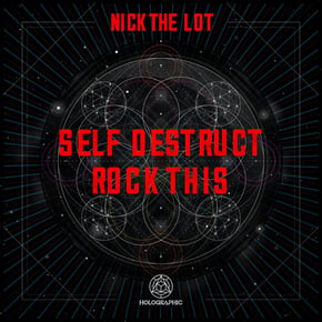Self Destruct / Rock This by Specimen A & Nick The Lot Cover Art