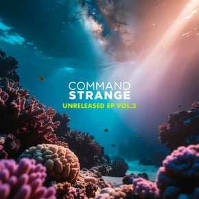 Unreleased EP Vol.2 by Command Strange Cover Art