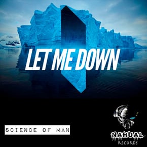 Let Me Down by Science of Man Cover Art