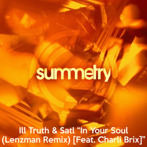 In Your Soul (Lenzman Remix) by Ill Truth, Satl & Lenzman Cover Art