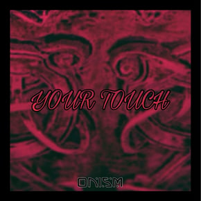 Your Touch by ONISM Cover Art