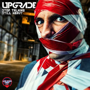 Stop Talking / Still Heavy by Upgrade (UK) Cover Art