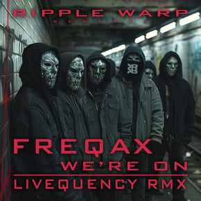 We're On (Livequency RMX) by Freqax Cover Art