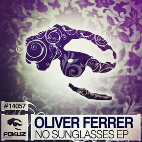 No Sunglasses EP by Oliver Ferrer Cover Art