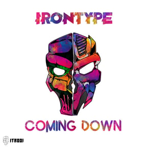 Coming Down by IRONTYPE Cover Art