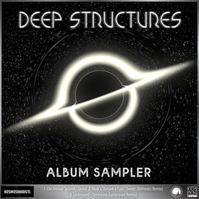 Deep Structures Album Sampler by Electrosoul System, Malk & Losterased Cover Art