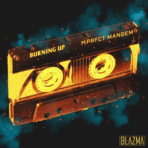 Burning Up by PRFCT Mandem Cover Art