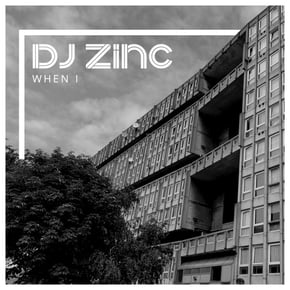When I by DJ Zinc Cover Art