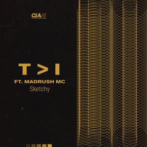 Sketchy by T>I & Madrush MC Cover Art