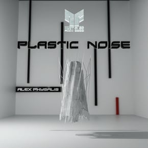 Plastic Noise by Alex Physalis Cover Art