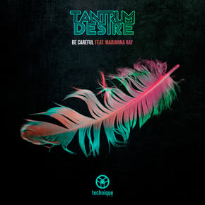Be Careful by Tantrum Desire Cover Art