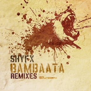Bambaata (Break / Dillinja Remixes) by SHY FX Cover Art
