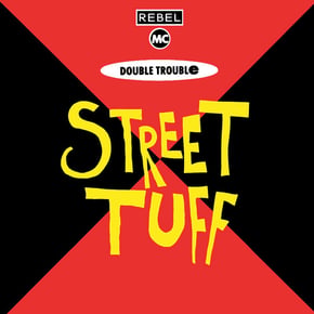 Street Tuff by Rebel MC Cover Art
