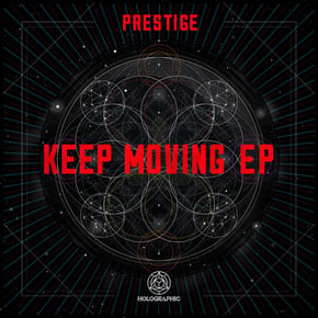 Keep Moving EP by Prestige & Cabin Fever Uk Cover Art